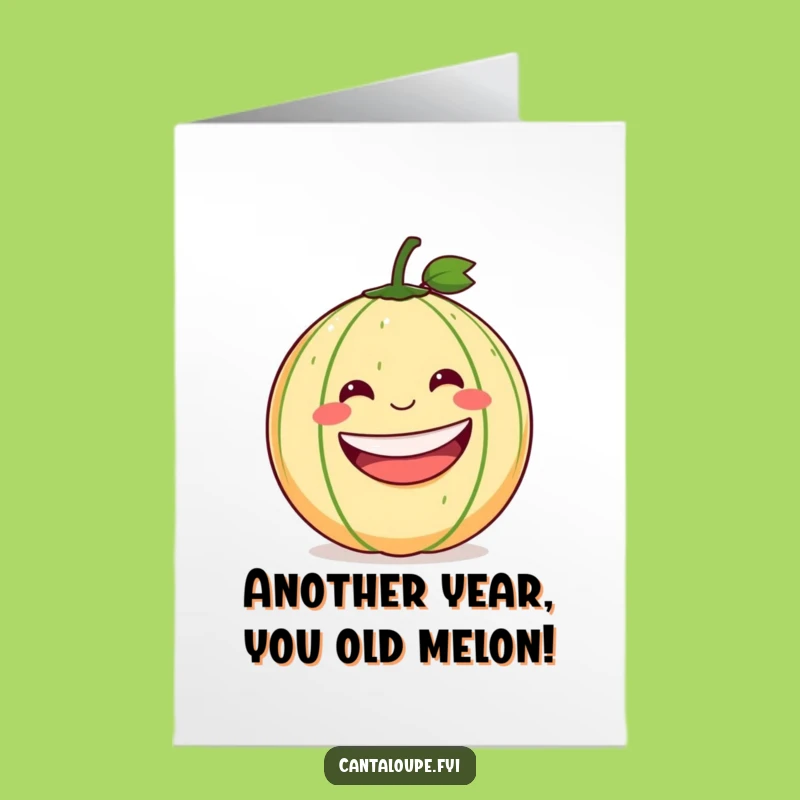 Free Printable Rolling Cantaloupe Birthday Card - Hilarious Downloadable & Print at Home Fun