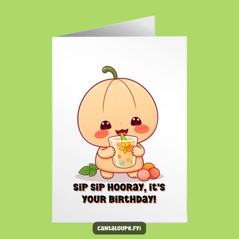 Free Printable Happy Cantaloupe Birthday Card: Funny Slurping Downloadable Gift!