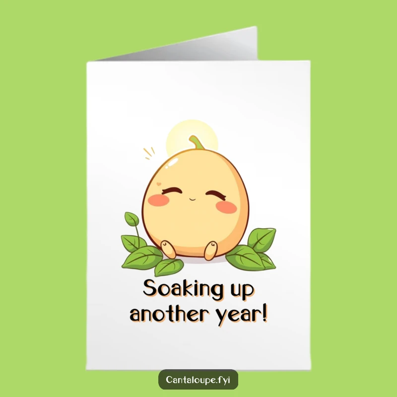 Free Printable Relaxed Cantaloupe Birthday Card: Funny Chill Downloadable Gift!