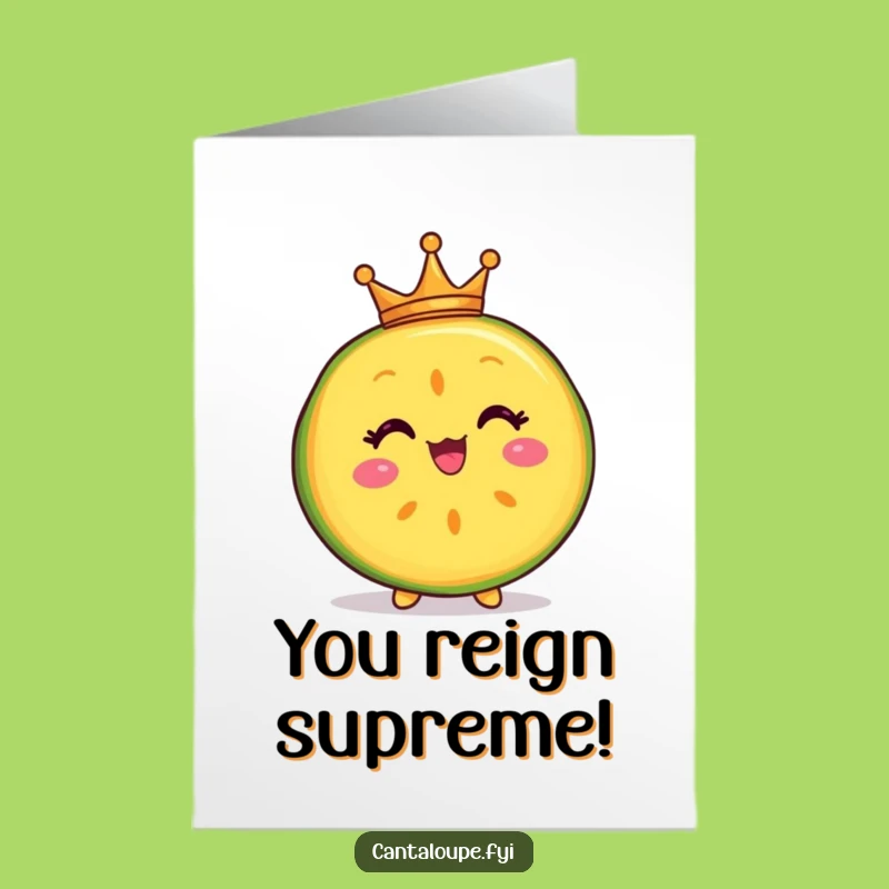 Free Printable Congrats Card: Crowned Melon for a Victorious, Downloadable Gift