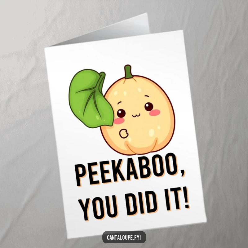 Funny Free Printable Congratulations Card: A shy cantaloupe character peeking from behind a leaf, offering a timid smile for congratulations.