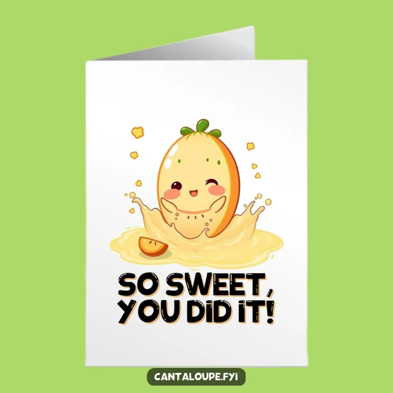 Free Printable Congrats Card: Cantaloupe Juice Splash Funny Character Downloadable Gift