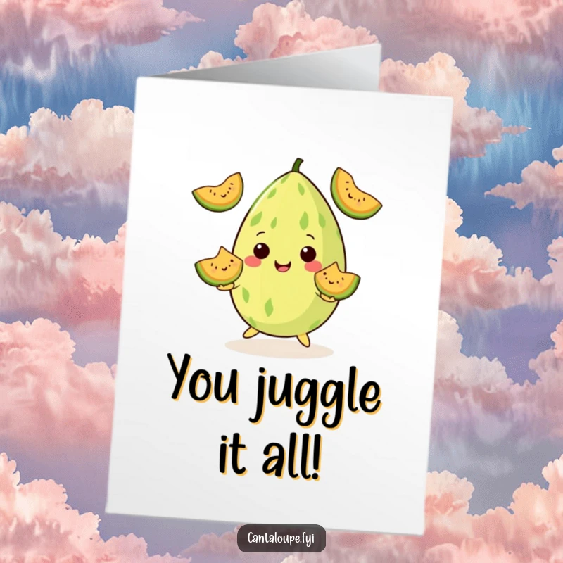 Funny Free Printable Congratulations Card: A cantaloupe character skillfully juggling smiling melon wedges to celebrate a successful accomplishment.