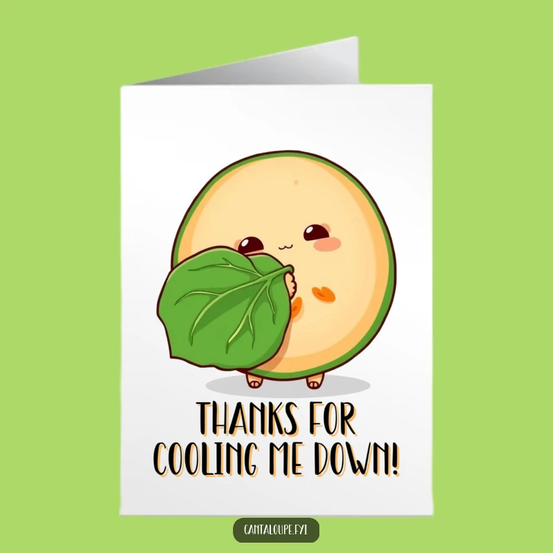 Free Printable Cantaloupe Thank You Card - Funny Downloadable Cooling Fan Gratitude