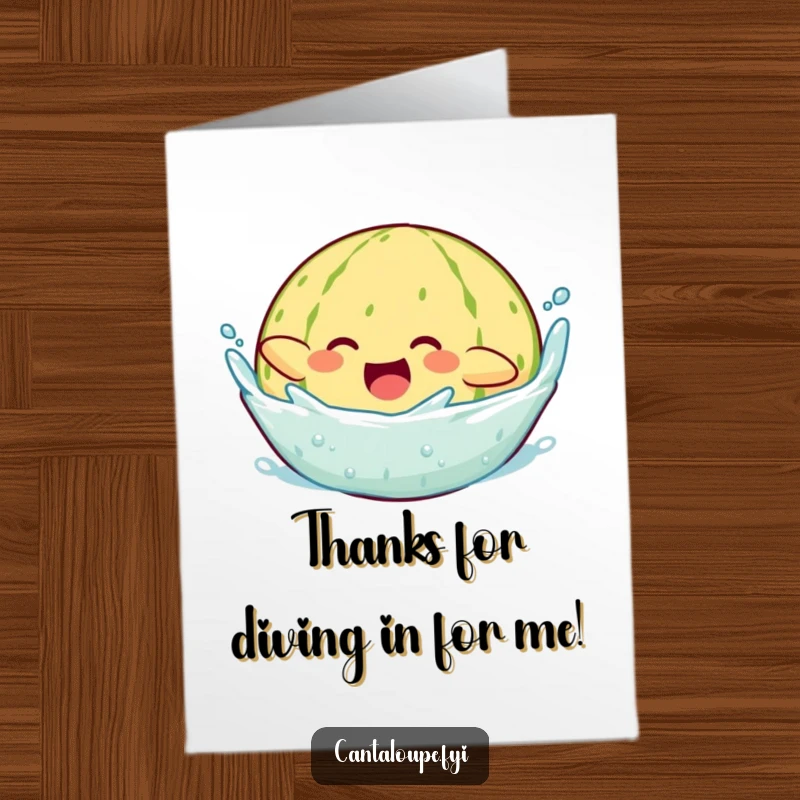 Funny Free Printable Thank You Card: A cantaloupe character makes a big, happy splash diving into water.
