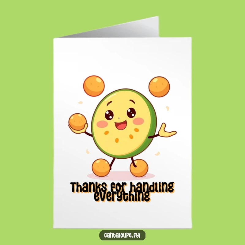 Free Printable Thank You Card: Cantaloupe Juggling Melon Balls, Funny Downloadable for Expressing Thanks