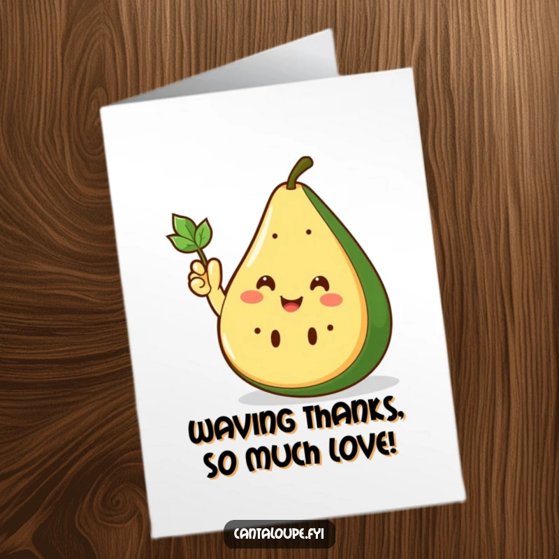 Funny Free Printable Thank You Card: A smiling cantaloupe wedge waves with its leafy hand, expressing thanks.