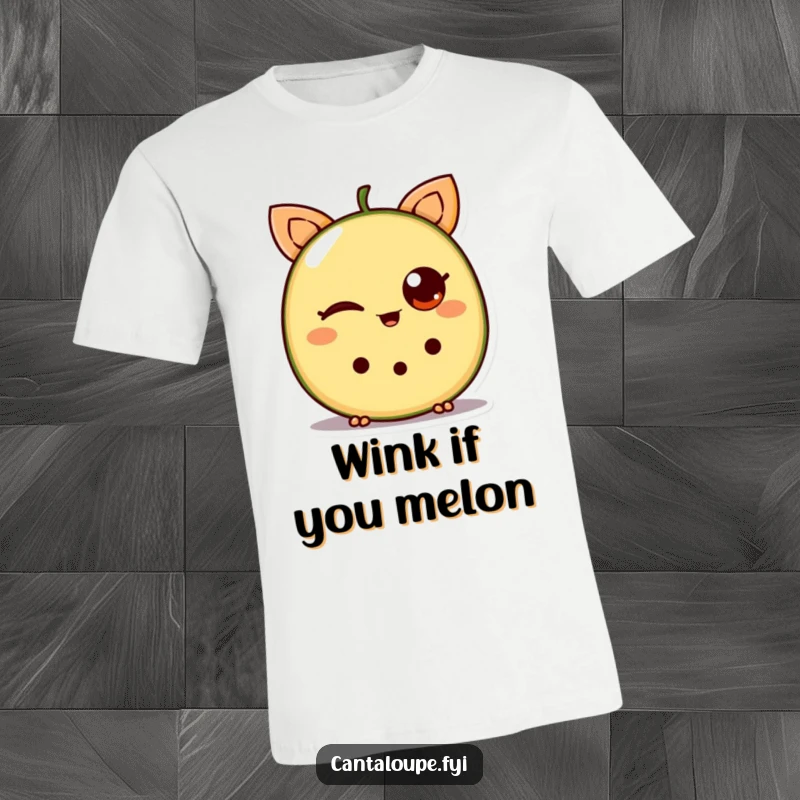 Funny Cantaloupe T-Shirt: A cantaloupe wedge with large, expressive eyes giving a playful wink, great for humor lovers.